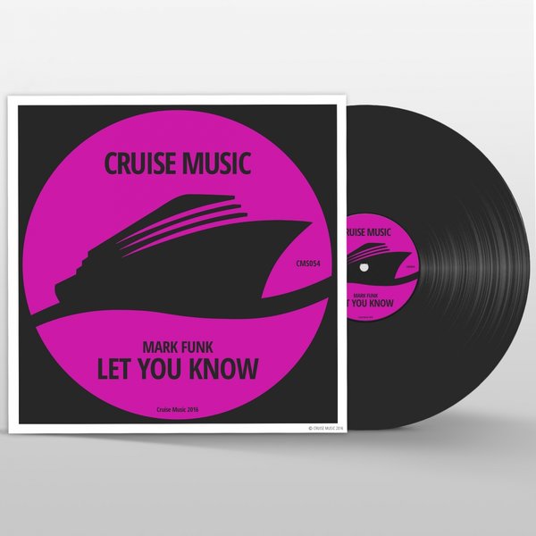 Mark Funk - Let You Know / CMS054