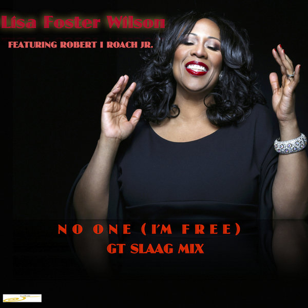 Lisa Foster Wilson - No One (I'm Free) GT SLAAG MIX / SL050