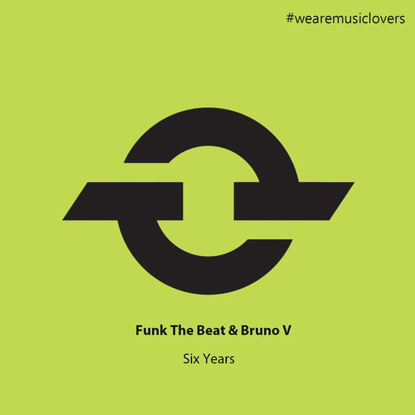 Funk The Beat & Bruno V - Six Years / PPM168