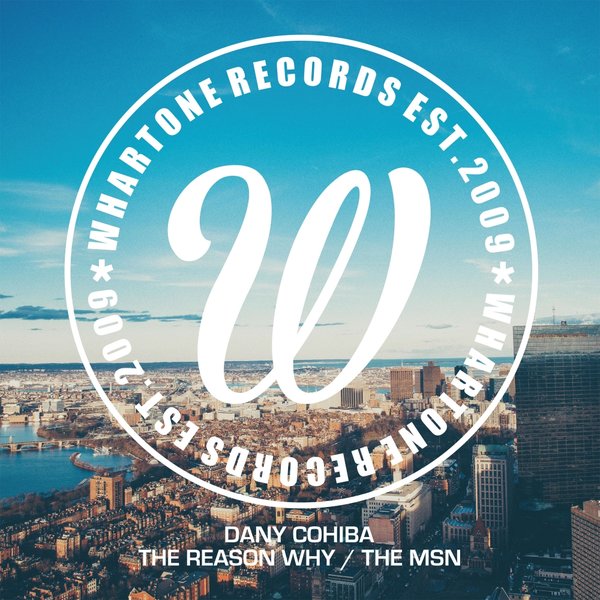 Dany Cohiba - The Reason Why EP / WHA177