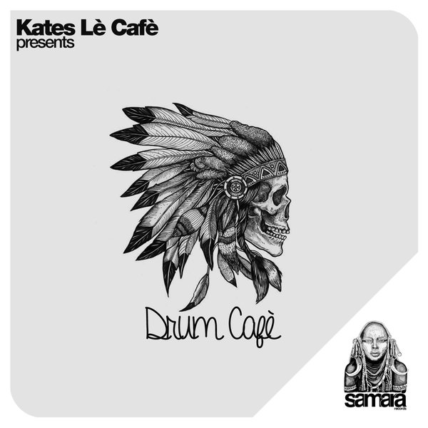 Kates Lè Cafè - Drum Cafè / SMRCDS060