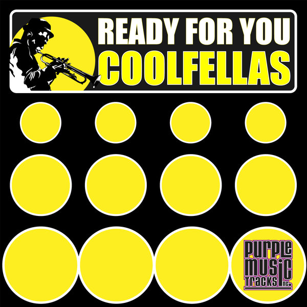 Coolfellas - Ready For You / PT131