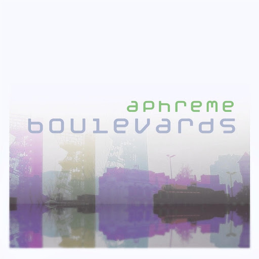 Aphreme - Boulevards EP / OMOODSAA 16