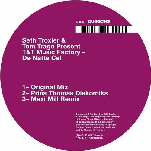 Seth Troxler & Tom Trago pres. T&T Music Factory - De Natte Cel / K7324EP1D