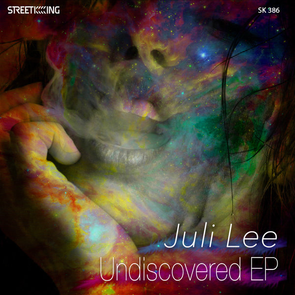 Juli Lee - Undiscovered EP / SK 386