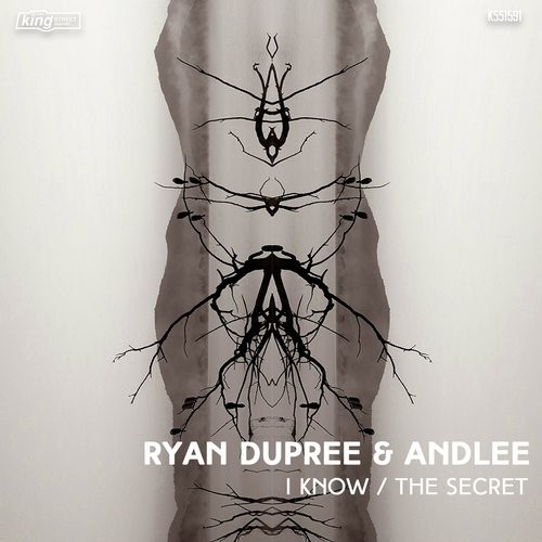 Ryan Dupree & Andlee - I Know / The Secret / KSS1591
