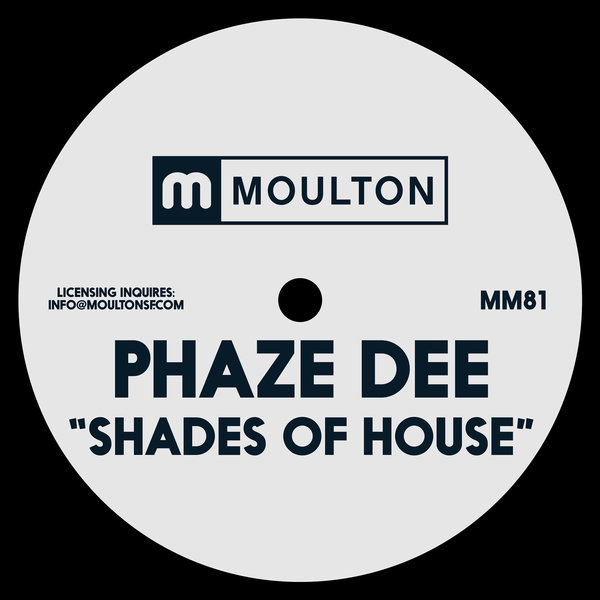 Phaze Dee - Shades Of House / MM81