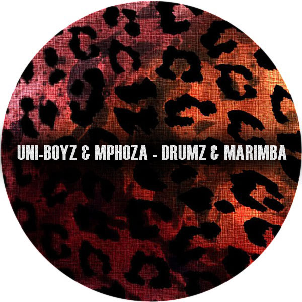 Uni-Boyz & DJ Mphoza - Drumz & Marimba / ARM169