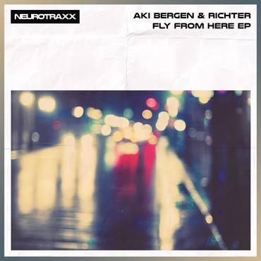 Aki Bergen & Richter - Fly from Here EP / NXR043