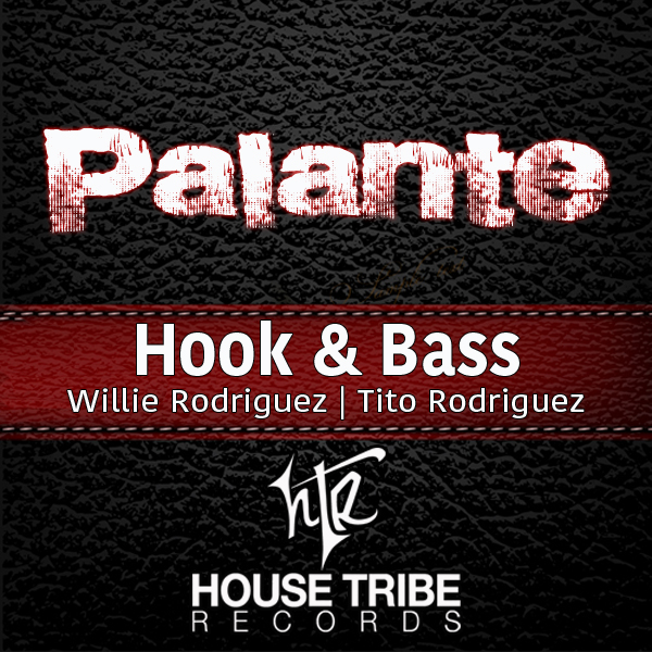Hook & Bass - PaLante / HTR134