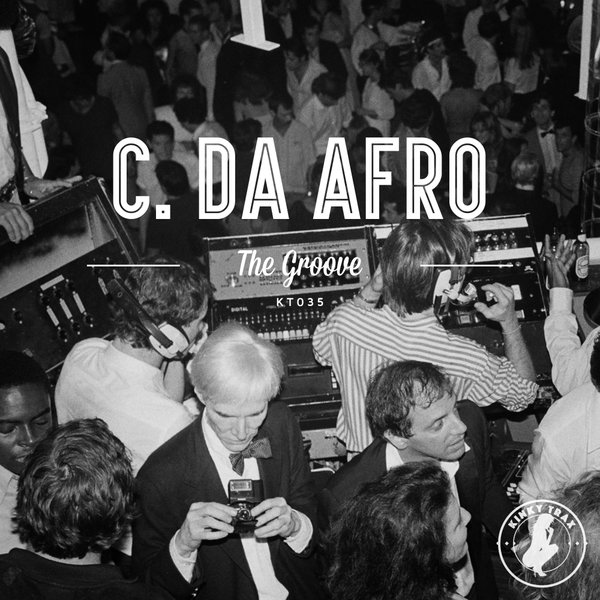 C. Da Afro - The Groove / KT035