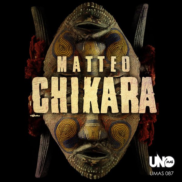 Matteo - Chikara / UMAS087