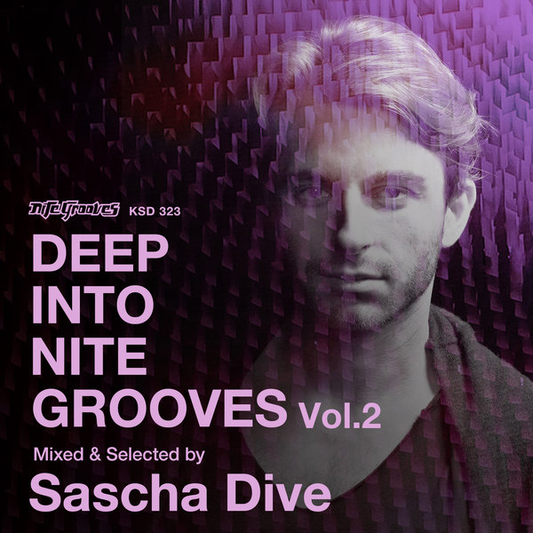 VA - Sascha Dive - Deep into Nite Grooves vol. 2 / KSD 323