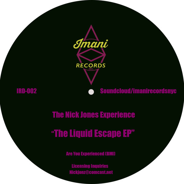The Nick Jones Experience - The Liquid Escape EP / IRD 002