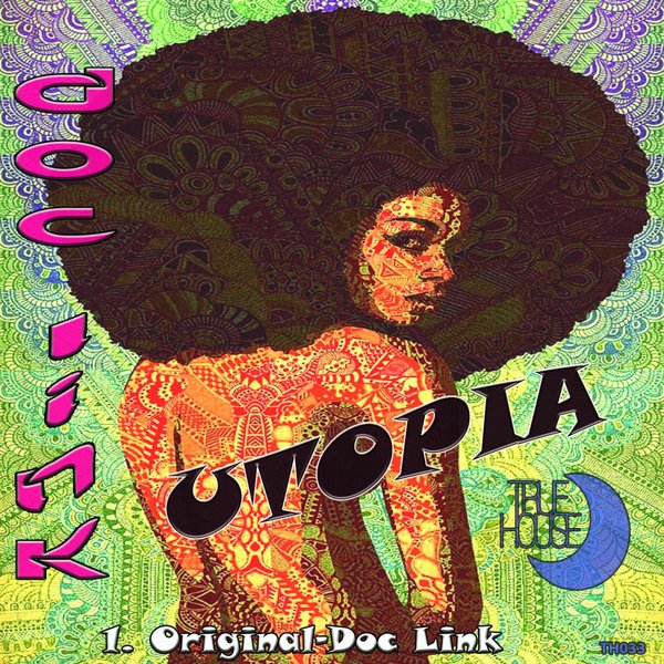 Doc Link - Utopia / TRUEHOUSE033
