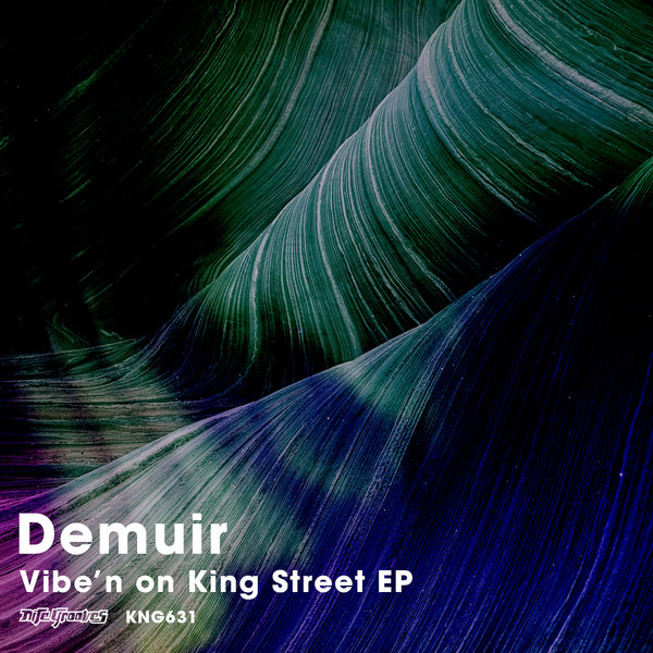 Demuir - Vibe'n On King Street EP / KNG 631