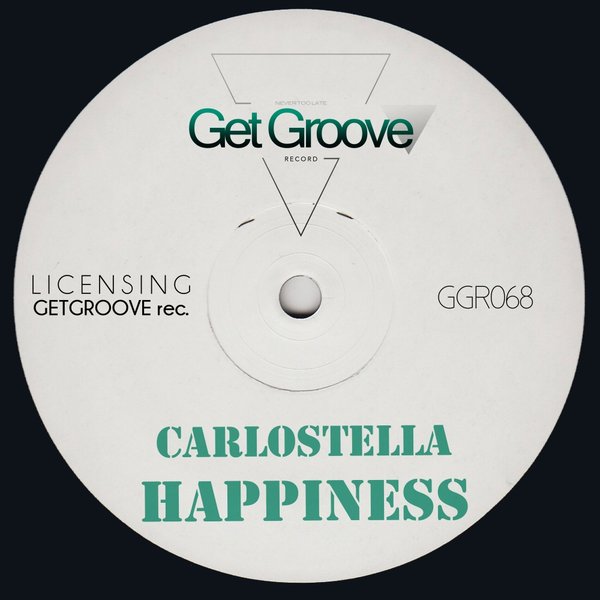Carlostella - Happiness / GGR068