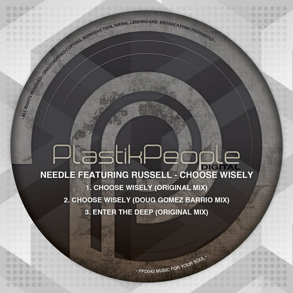 Needle feat. Russell - Choose Wisely / PPD42