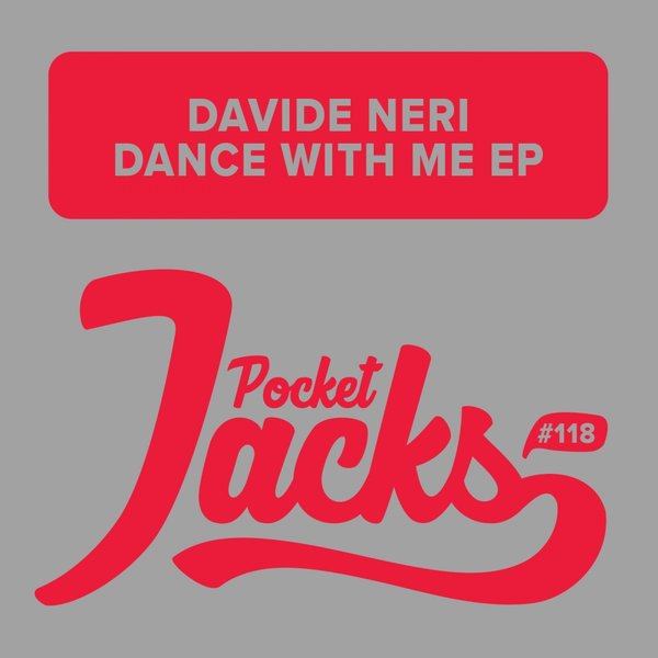 Davide Neri - Dance With Me EP / PJT118