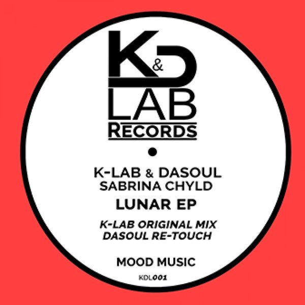K-Lab & DaSoul feat. Sabrina Chyld - Lunar EP / KDL001