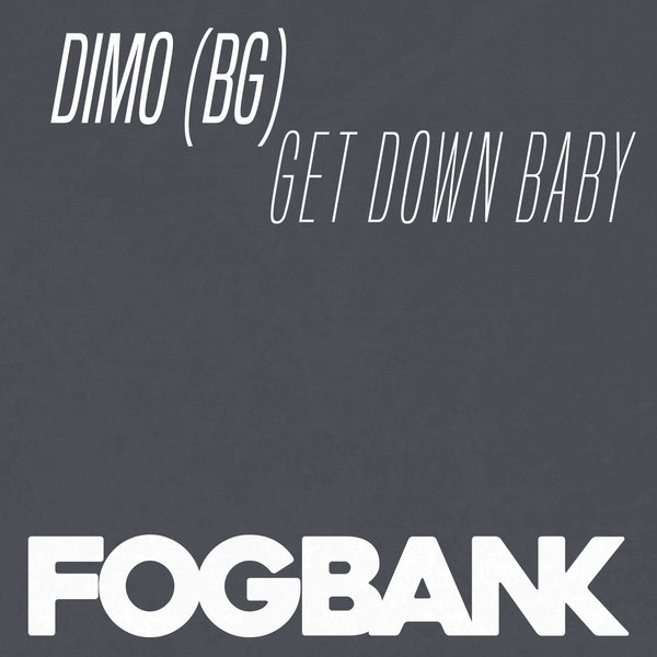 DiMO (BG) - Get Down Baby / ZFOG184