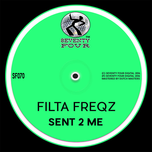 Filta Freqz - Sent 2 Me / SF070
