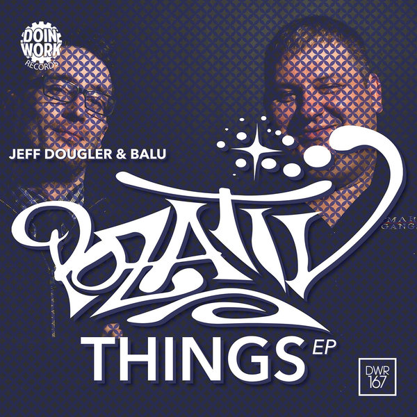 Jeff Dougler & Balu - Pozativ Things EP / DWR167