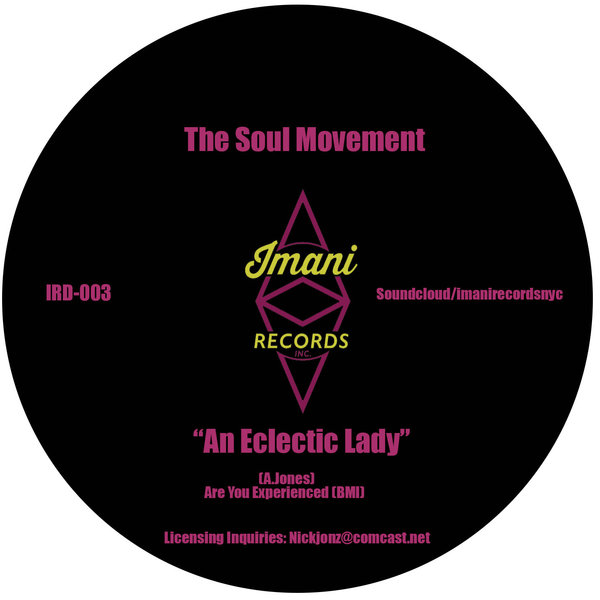 The Soul Movement - An Eclectic Lady / IRD003