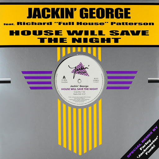Jackin' George - House Will Save The Night / JR222