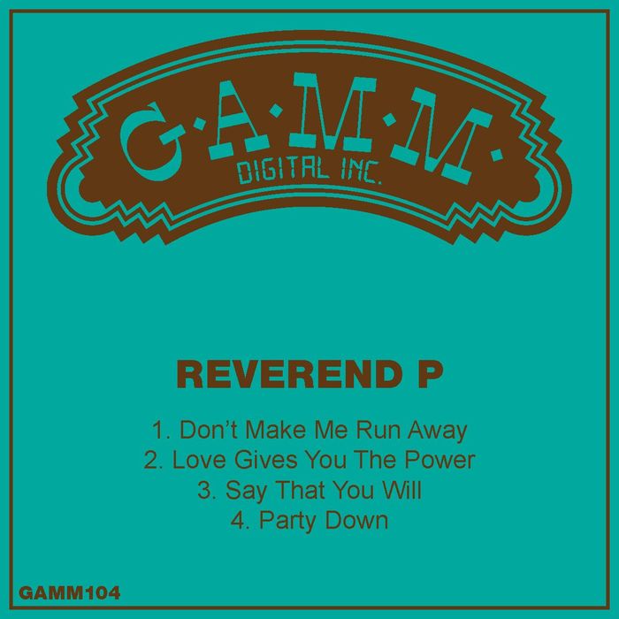 Reverend P - Reverend P Edits 3 / GAMM 104