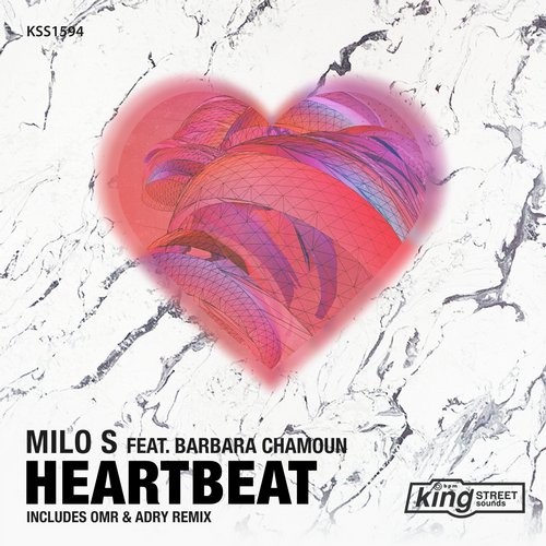Milo S feat. Barbara Chamoun - Heartbeat / KSS1594