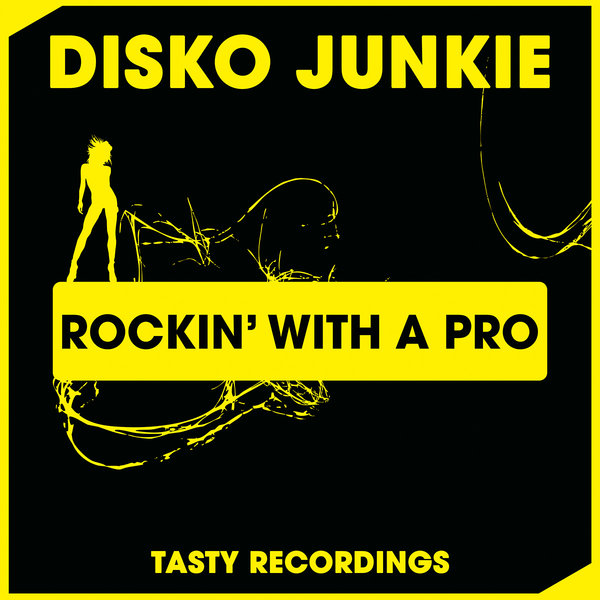 Disko Junkie - Rockin' With A Pro / TRD290