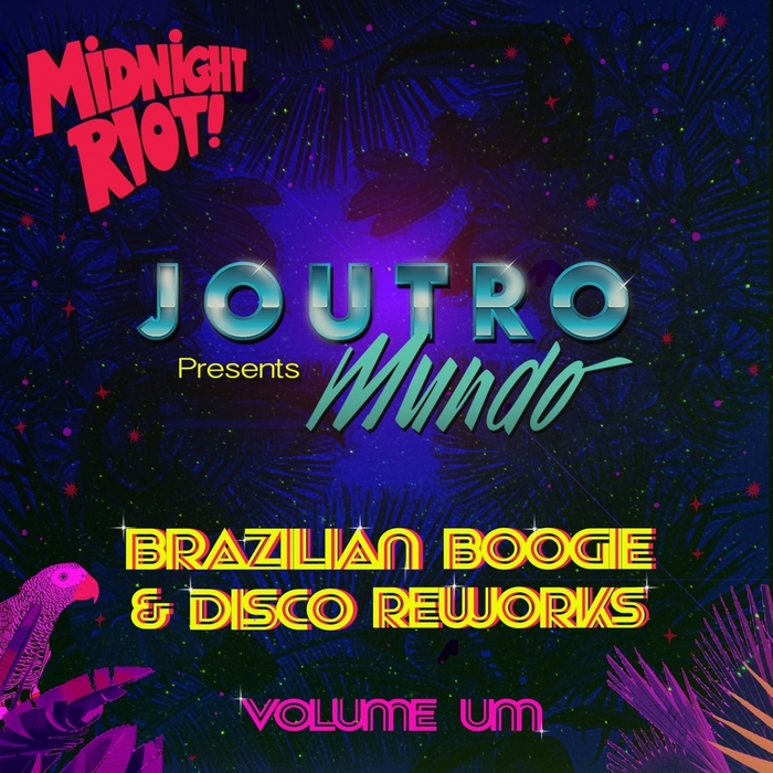 Joutro Mundo - Brazilian Boogie & Disco Reworks Vol 1 / MIDRIOTBBDR 001