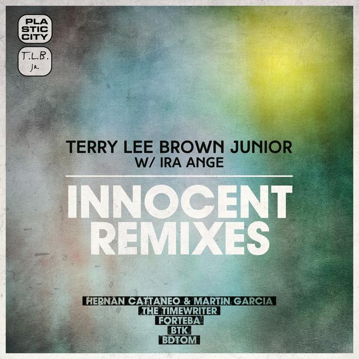 Terry Lee Brown Junior with Ira Ange - Innocent Remixes / plax106r-8