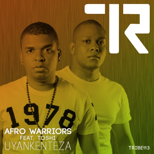 Afro Warriors - Uyankenteza / TRIBE113