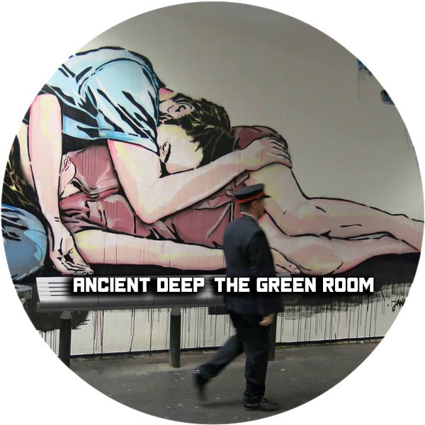 Ancient Deep - The Green Room / KRD170