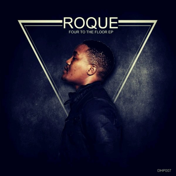 Roque - Four To The Floor / DHP007