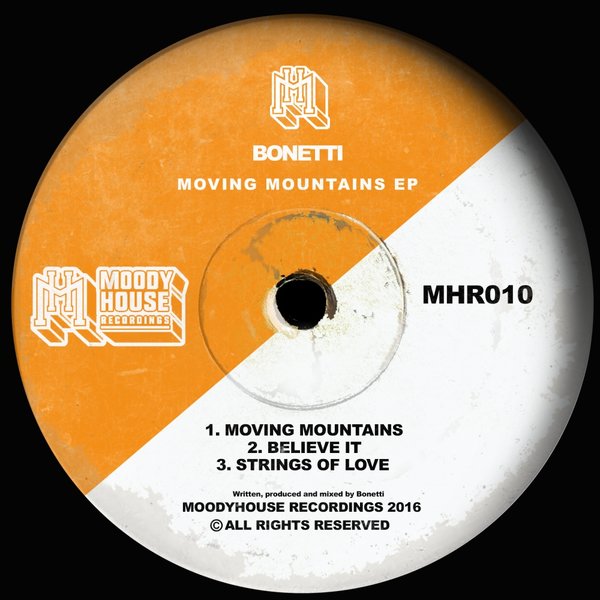 Bonetti - Moving Mountains EP / MHR010