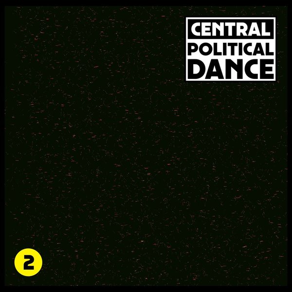 Central - Political Dance #2 / DKMNTL035