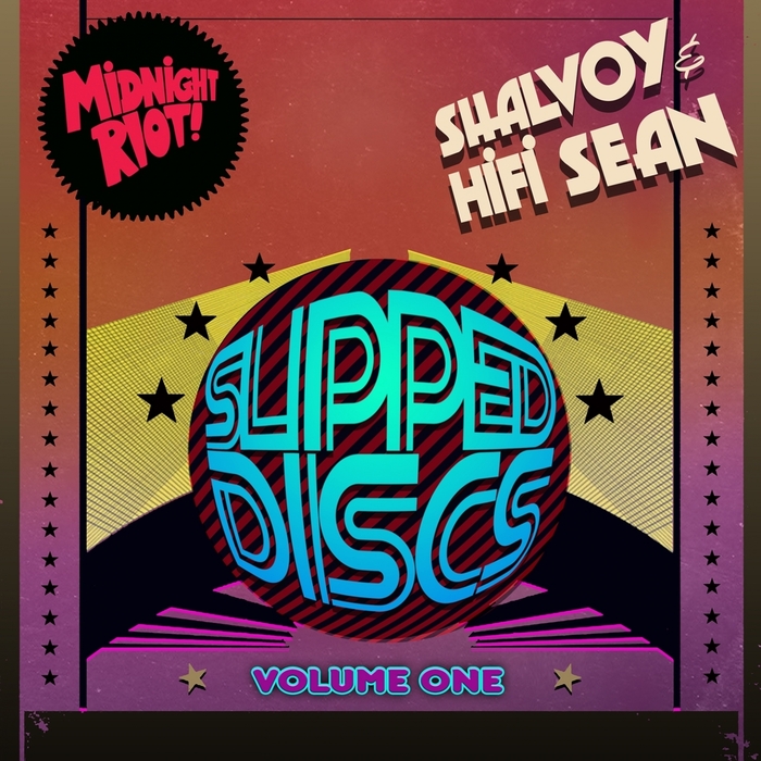 Shalvoy & HiFi Sean - Slipped Discs Vol 1 / MIDRIOTD 072