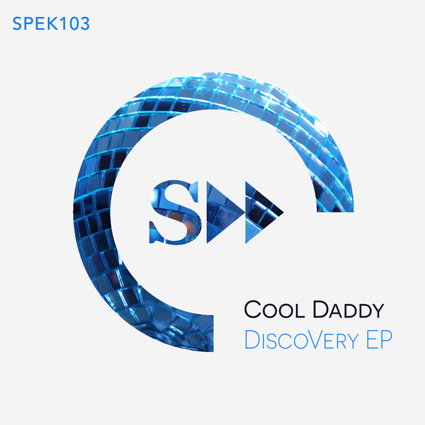 Cool Daddy - DiscoVery EP / SPEK103