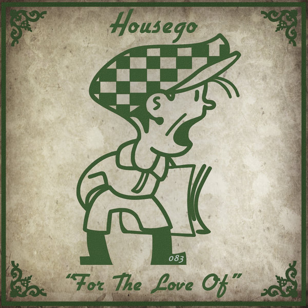 Housego - For The Love Of / CHR083