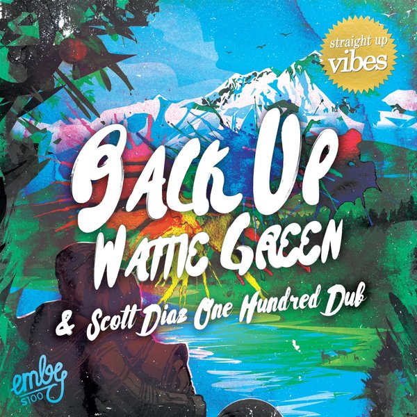 Wattie Green - Back Up / EMBYS100