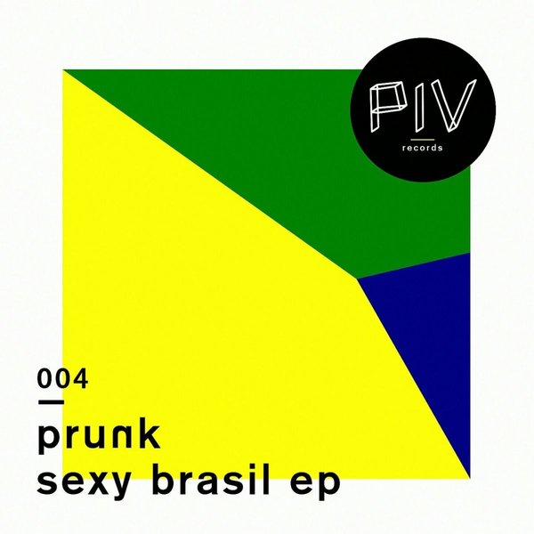 Prunk - Sexy Brasil / piv004