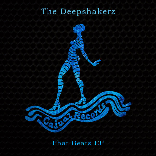 The Deepshakerz - Phat Beats EP / CAJ394