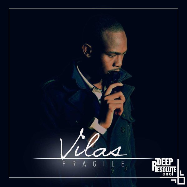 Vilas - Fragile / VS002