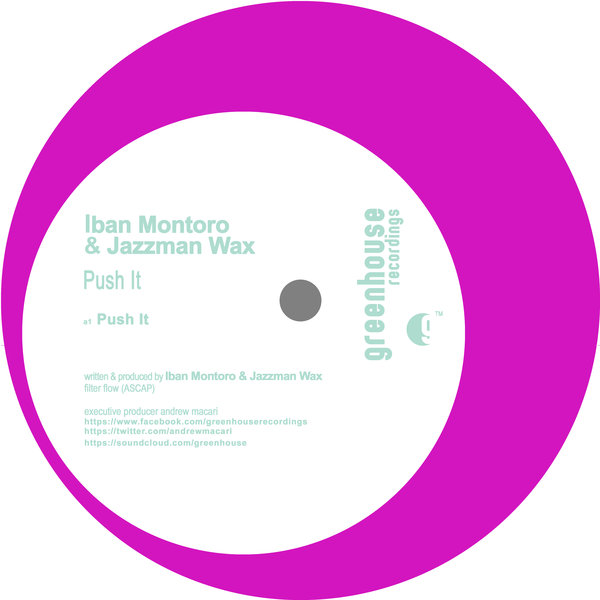 Iban Montoro & Jazzman Wax - Push It / GHR-203