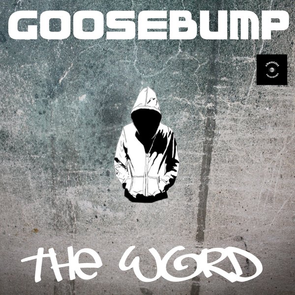 Goosebump - The Word / CHMT40