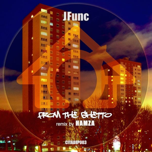 JFunc - From the Ghetto / CITADEP003