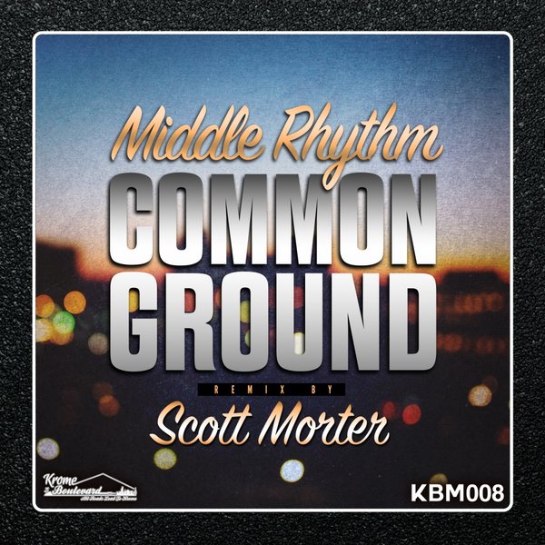 Middle Rhythm - Common Ground / KBM008